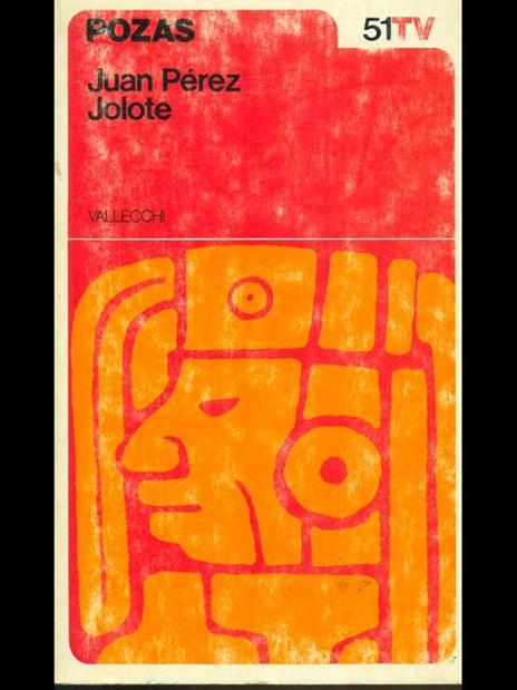 Juan Perez Jolote - R. Pozas - 7