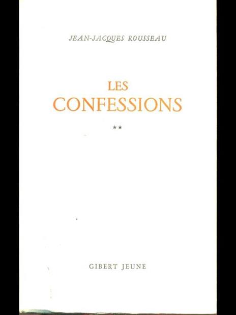 Les confessions II - Jean-Jacques Rousseau - 5