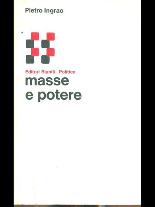Masse e potere - Pietro Ingrao - 7
