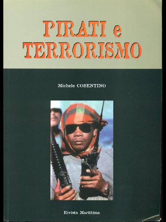 Pirati e terrorismo - Michele Cosentino - 2