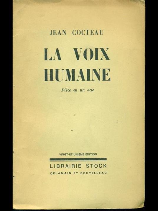 La voix humane - Jean Cocteau - Libro Usato - Librairie Stock - | IBS