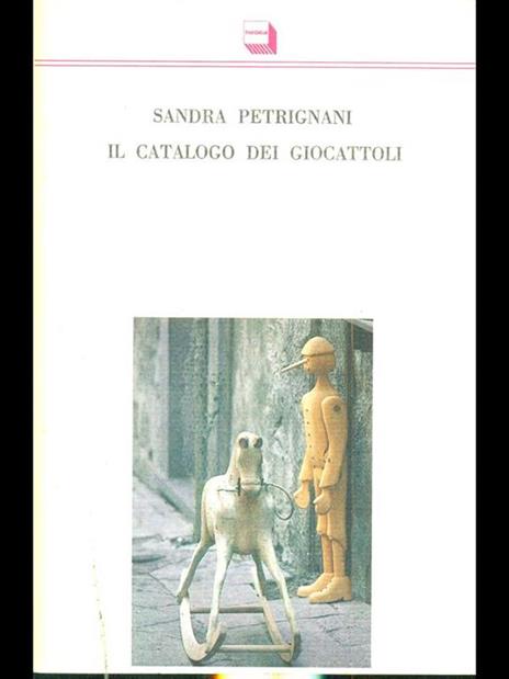 Il catalogo dei giocattoli - Sandra Petrignani - 3