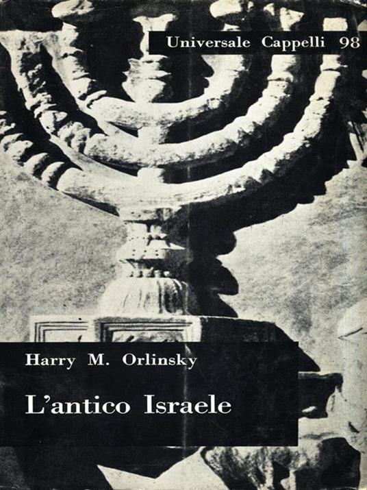 L' antico Israele - H.M. Orlinsky - 7