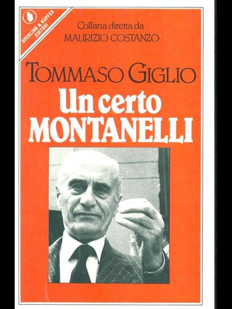 Un certo Montanelli - Tommaso Giglio - copertina