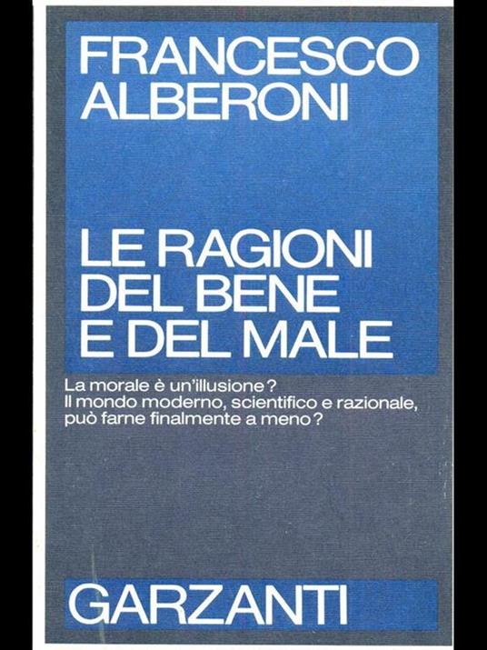 Le ragioni del bene e del male - Francesco Alberoni - 8