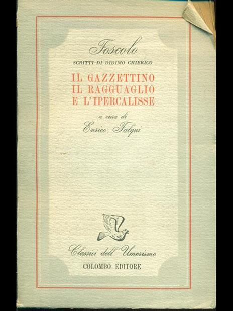 Foscolo: gazzettino,il gazzettino, il ragguaglio el'ipercalisse - 9