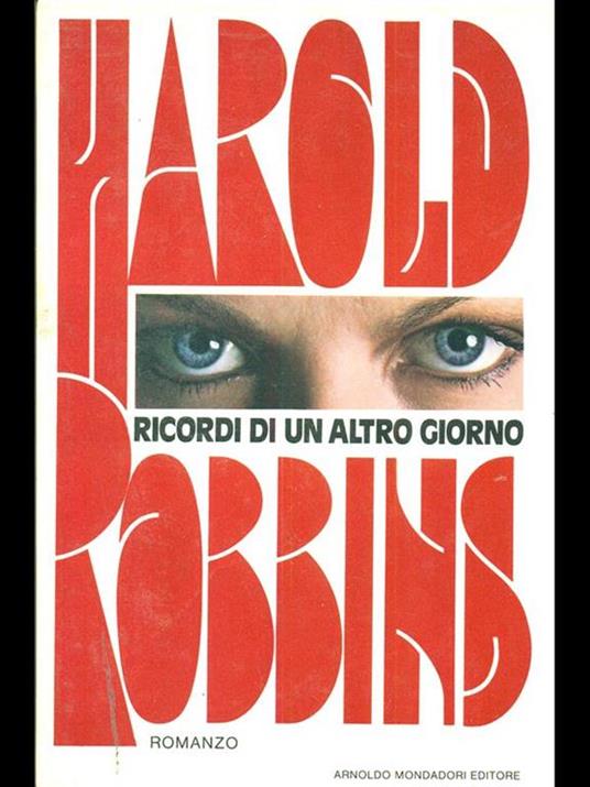 Ricordi di un altro giorno - Harold Robbins - copertina