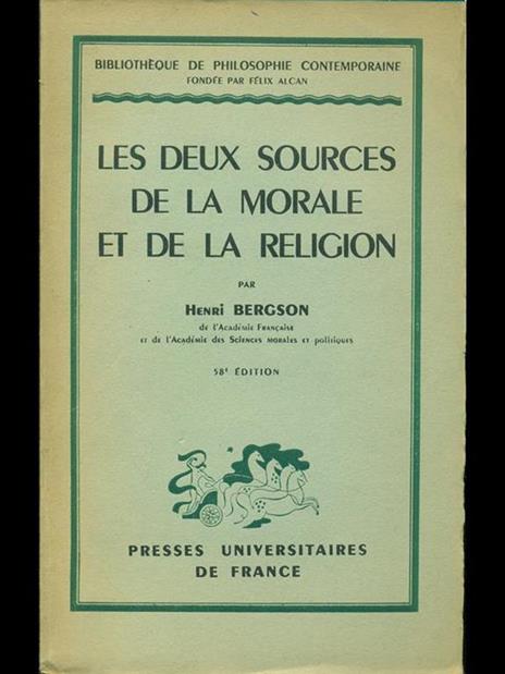Les deux sources de la morale et de la religion - Henri Bergson - 3