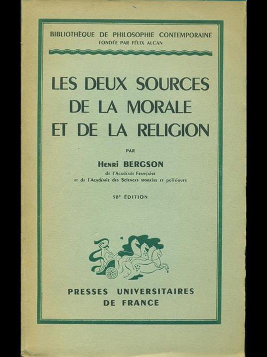 Les deux sources de la morale et de la religion - Henri Bergson - 5