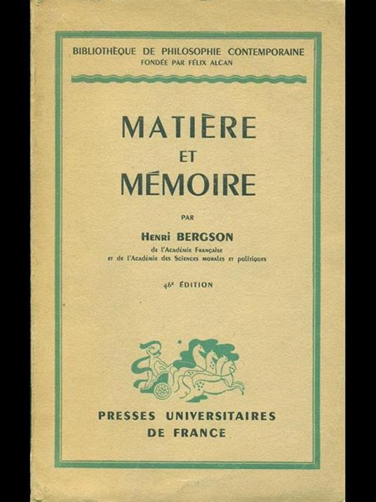 Matiere et memoire - Henri Bergson - 5