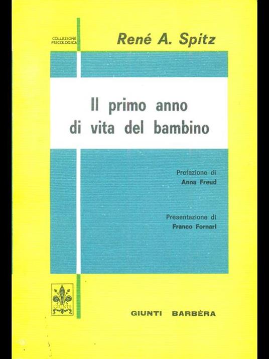 Il primo anno di vita del bambino - René A. Spitz - 3