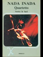 Quartetto. Sotto le luci