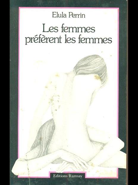 Les femmes preferent les femmes - 2