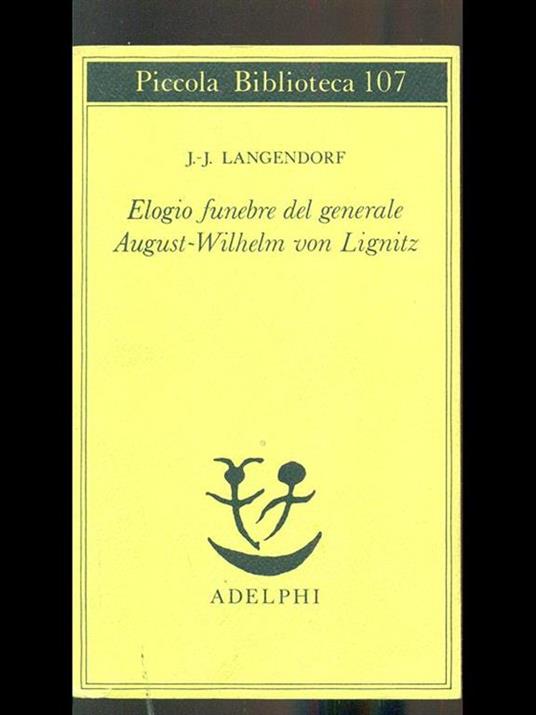 Elogio funebre del generale August - Wilhelm von Lignitz - Jean-Jacques Langendorf - 4