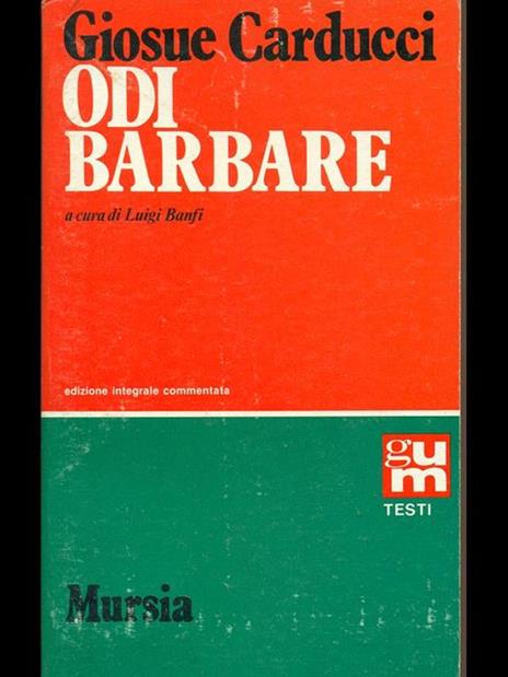 Odi barbare - Giosuè Carducci - 2