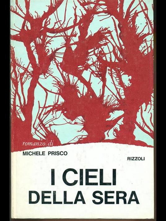 I cieli della sera - Michele Prisco - 2