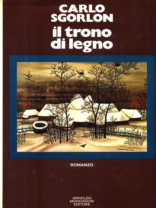 Il trono di legno - Carlo Sgorlon - 5