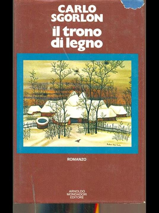 Il trono di legno - Carlo Sgorlon - 7