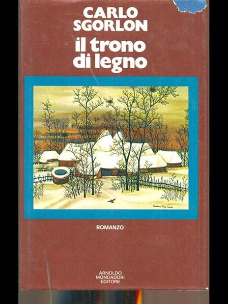 Il trono di legno - Carlo Sgorlon - copertina