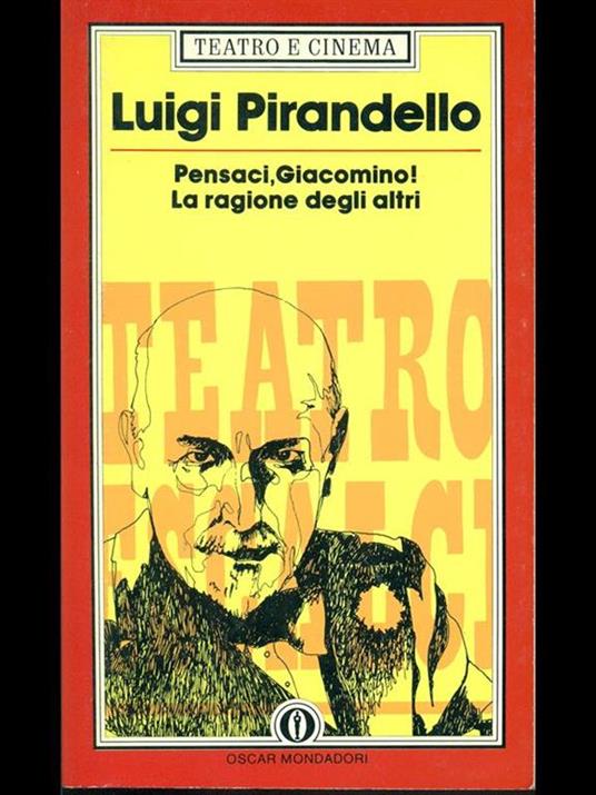 Pensaci, Giacomino!-La ragione degli altri - Luigi Pirandello - 3