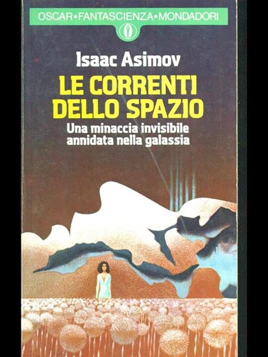 Le correnti dello spazio - Isaac Asimov - 4