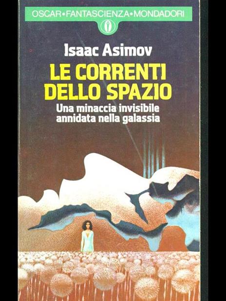 Le correnti dello spazio - Isaac Asimov - 8