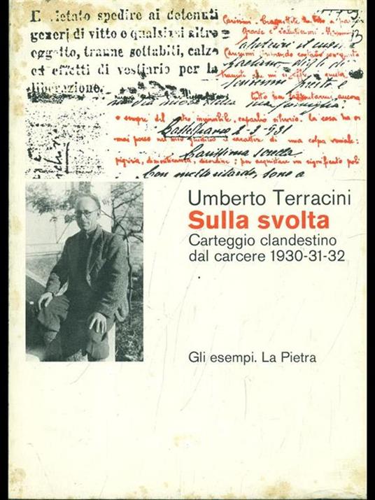 Sulla svolta Carteggio clandestino dal carcere 1930-31-32 - Umberto Terracini - 3