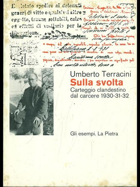 Sulla svolta Carteggio clandestino dal carcere 1930-31-32 - Umberto Terracini - 2