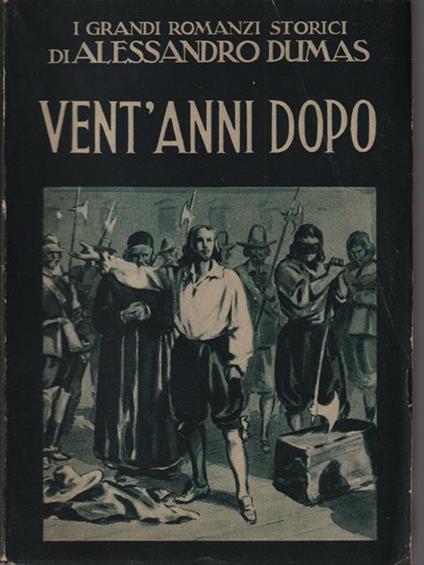 Vent'anni dopo - Alexadre Dumas - copertina