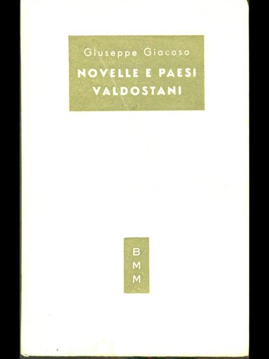 Novelle e paesi valdostani - Giuseppe Giacosa - copertina