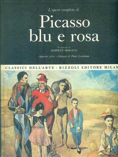 L' opera completa di Picasso blu e rosa - Paolo Lecaldano - copertina