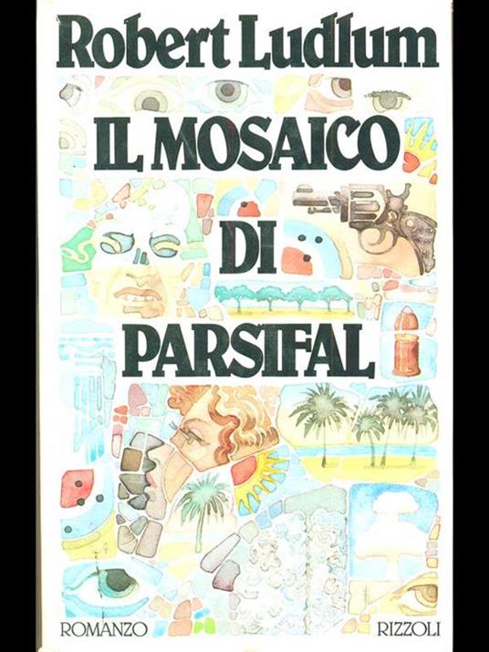 Il mosaico di Parsifal - Robert Ludlum - copertina