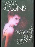 La passione di Joe Crown