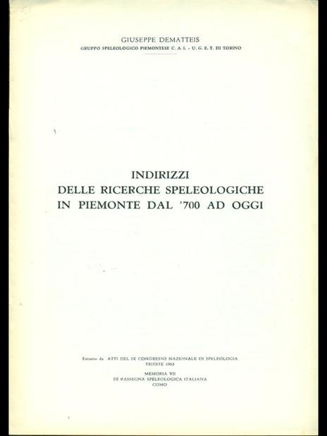 Indirizzi delle riceche speleologiche in Piemonte dal '700 ad oggi - Giuseppe Dematteis - 3