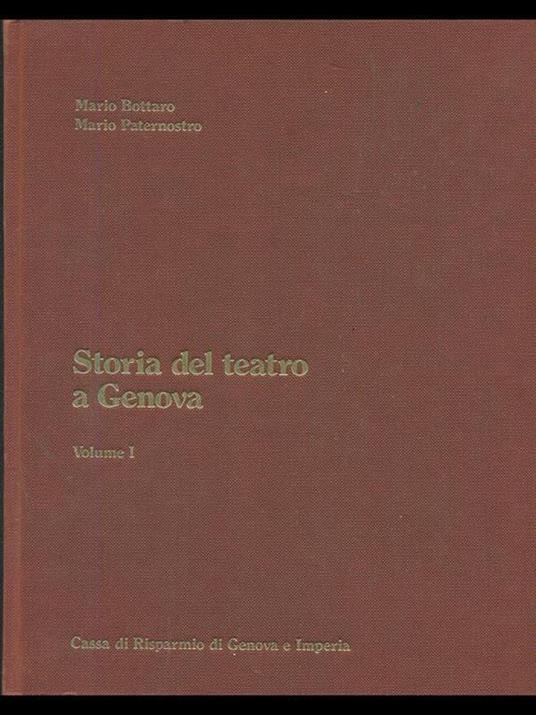 Storia del teatro a Genova vol.I - Mario Bottaro - copertina