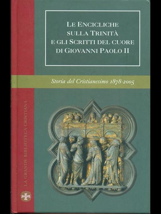 Le Encicliche sulla Trinità e gli Scritti del cuore di Giovanni Paolo II - copertina