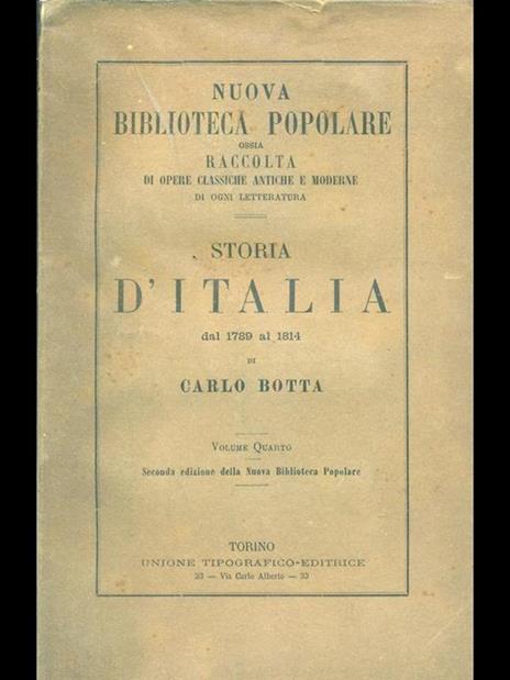 Storia d'Italia dal 1789 al 1814 volume quarto - Carlo Botta - 9