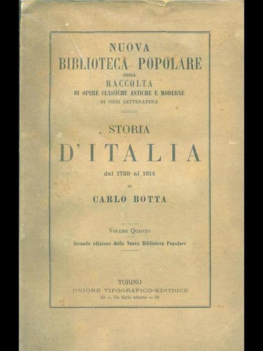 Storia d'Italia dal 1789 al 1814 volume quarto - Carlo Botta - 3