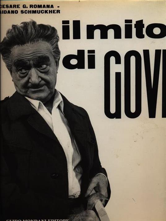 Il mito di Govi - Cesare G. Romana - 2