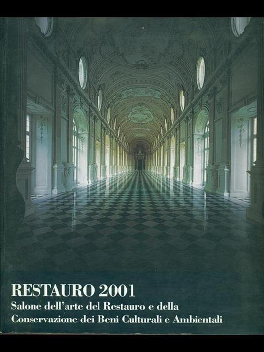 Restauro 2001. Salone dell'arte del Restauro e della Conservazione dei Beni Culturali e Ambientali - 5