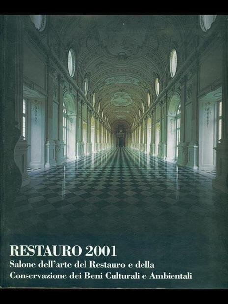 Restauro 2001. Salone dell'arte del Restauro e della Conservazione dei Beni Culturali e Ambientali - 10