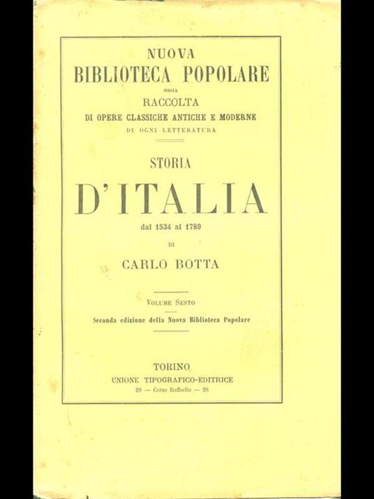 Storia d'Italia dal 1534 al 1789 volume sesto - Carlo Botta - 2