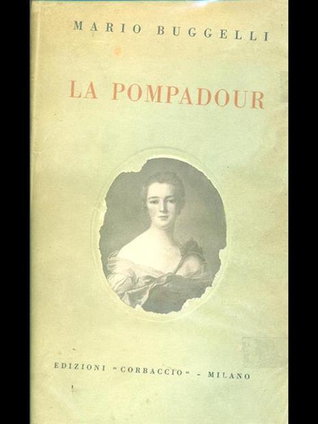 La Pompadour - Mario Buggelli - 2