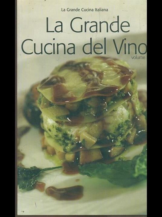 La grande cucina del vino volume 1 - 2