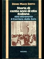 Storia di cento anni di vita italiana visti attraverso il corriere della Sera