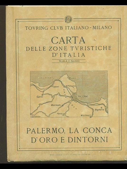 Carta delle zone turistiche d'Italia: Palermo, la Conca d'Oro e dintorni - copertina