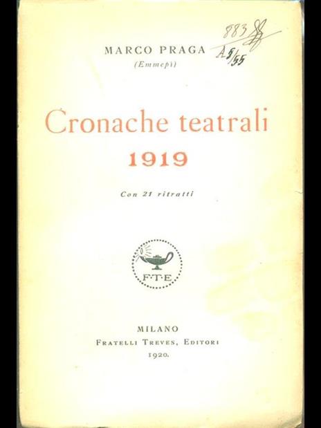 Cronache teatrali 1919 - Marco Praga - 3