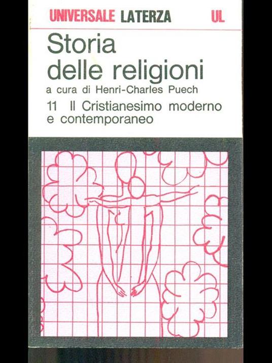 Storia delle religioni 11 Il Cristianesimo moderno e contemporaneo - Henri-Charles Puech - 4