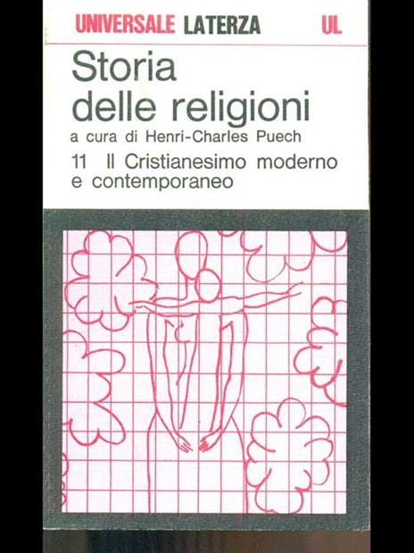 Storia delle religioni 11 Il Cristianesimo moderno e contemporaneo - Henri-Charles Puech - 5