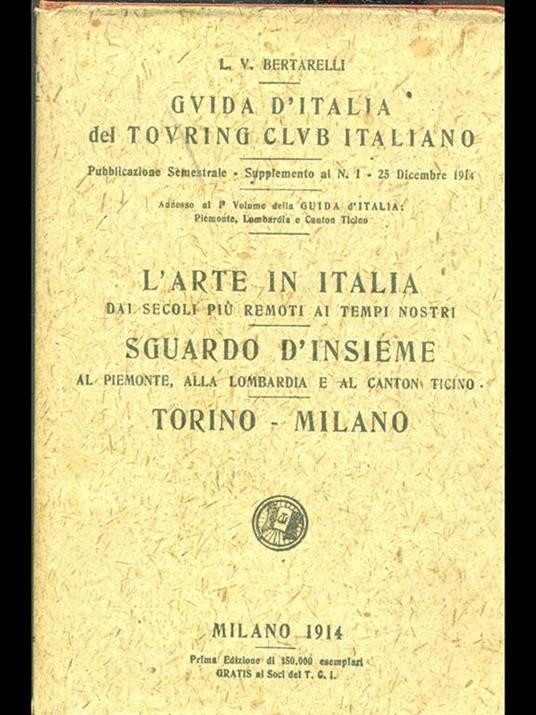Guida d'Italia del Touring Club Italiano annesso al. Vol. 1 - Luigi V. Bertarelli - 6